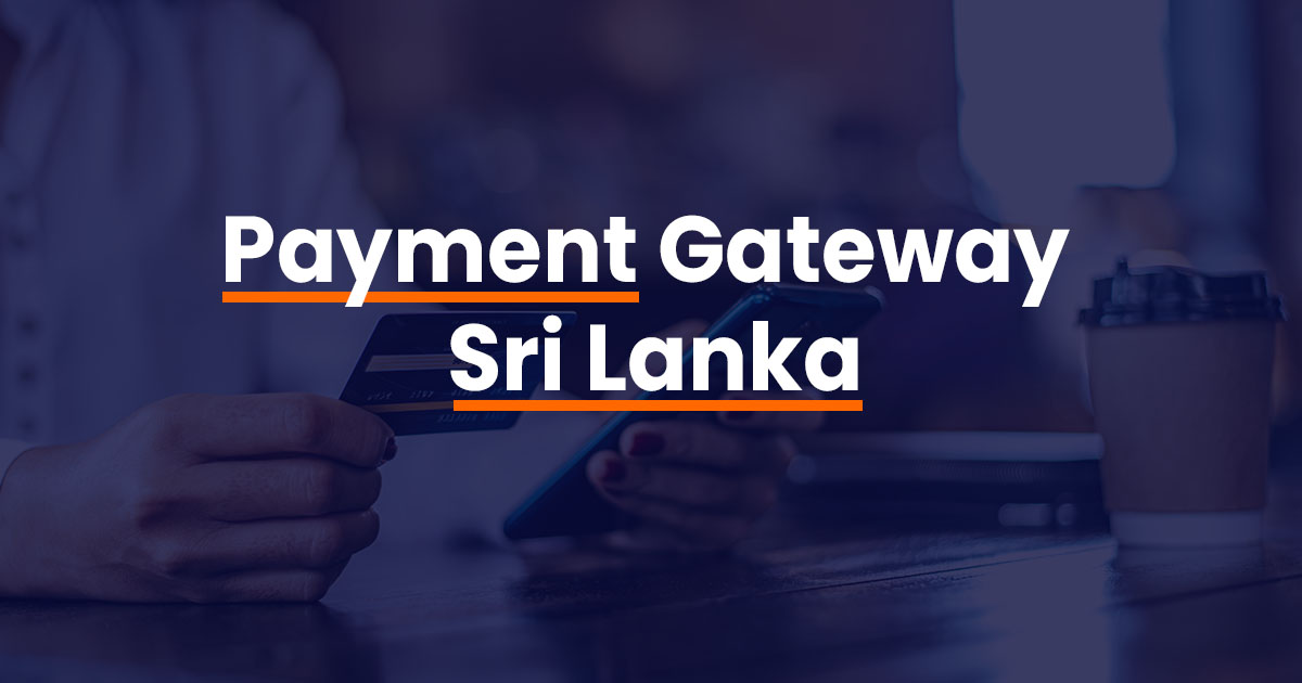 payment gateway sri lanka