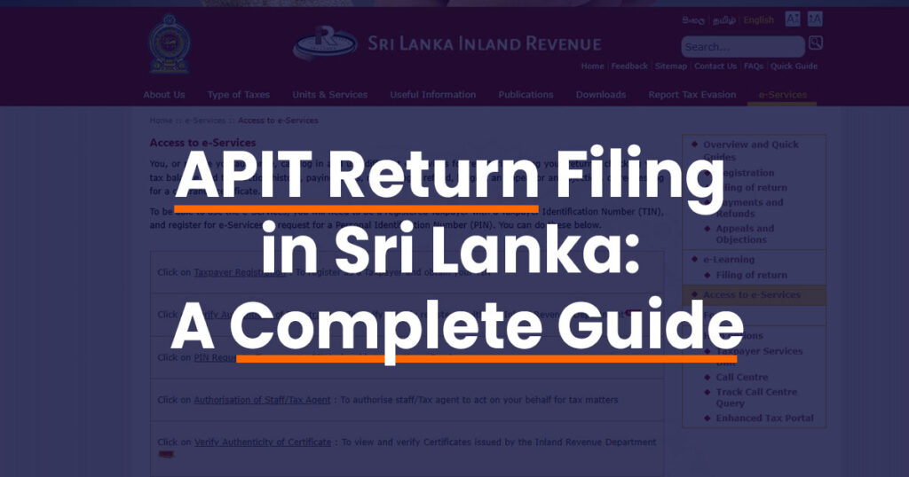 APIT Return Filing in Sri Lanka: A Complete Guide